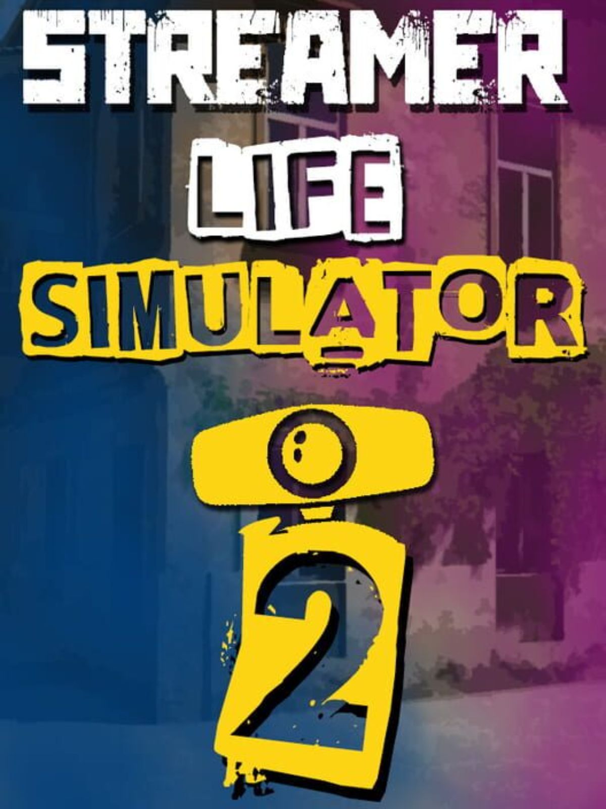 Start Your Viral Career and Get Streamer Life Simulator 2 Free