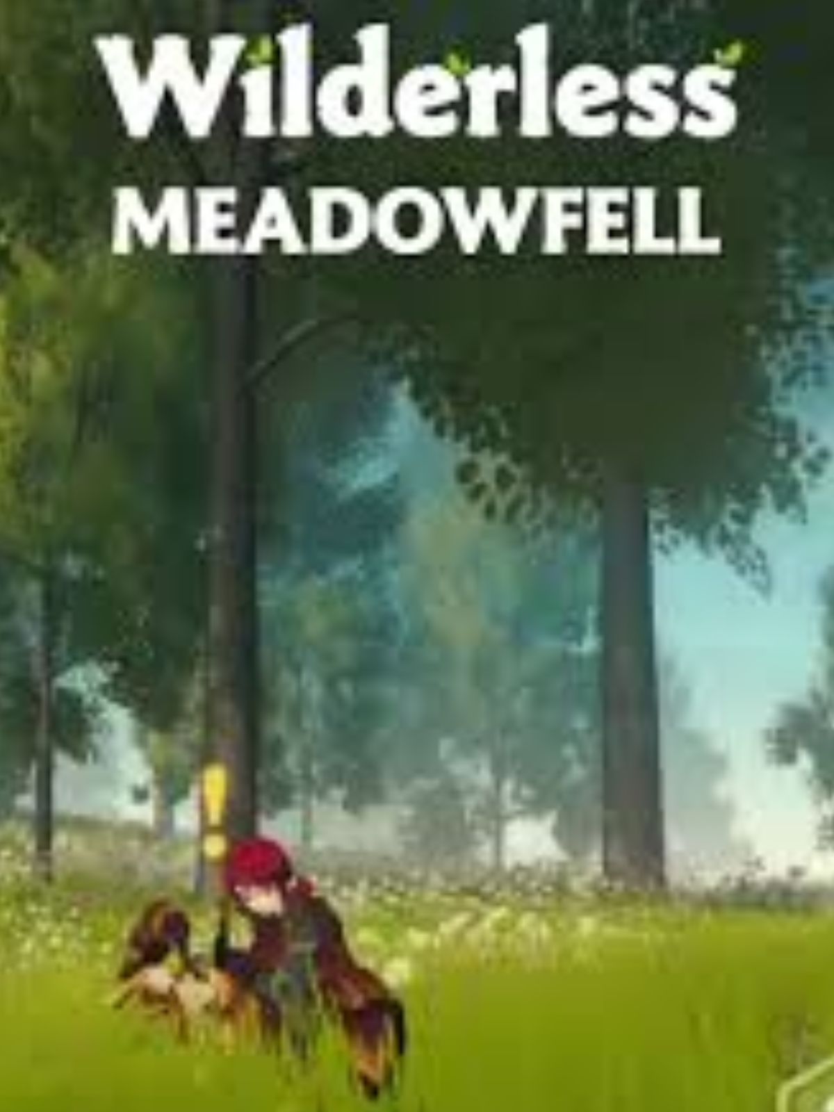 Return to a land of magic and get Meadowfell for free.