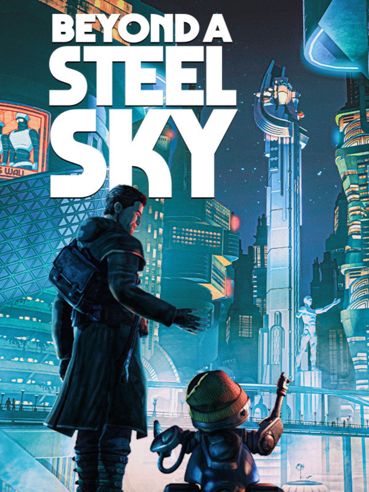 Infiltrate Union City: Get Beyond a Steel Sky free today