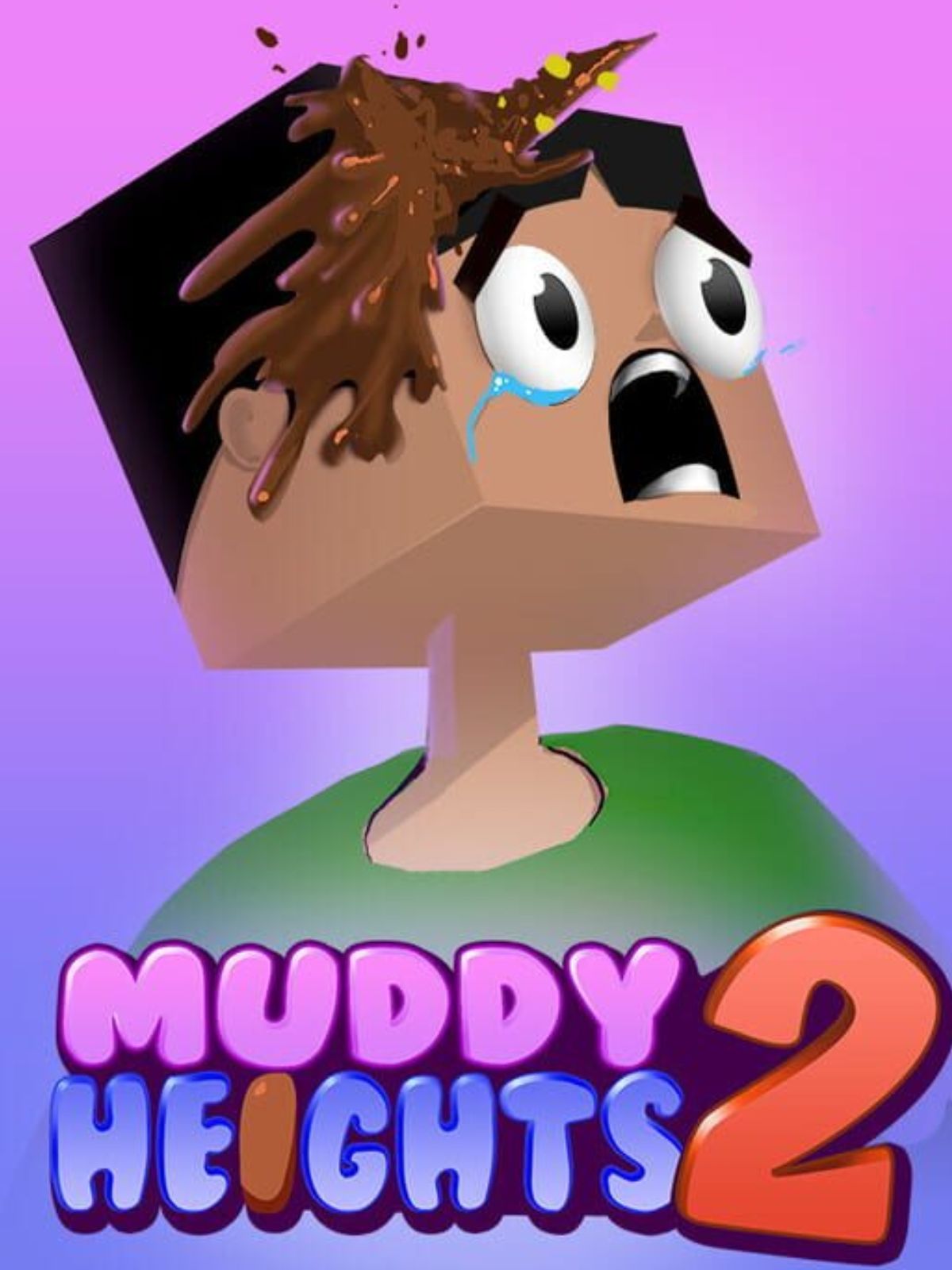 The Only Legitimate Way to Play Muddy Heights 2