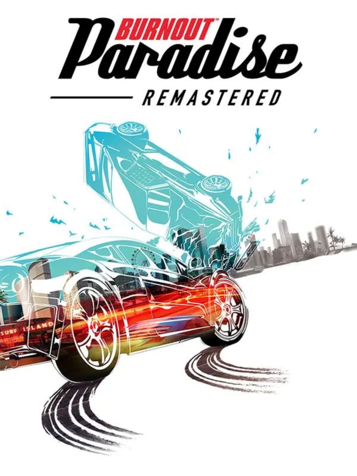 Free Burnout Paradise Remastered is waiting for you to claim