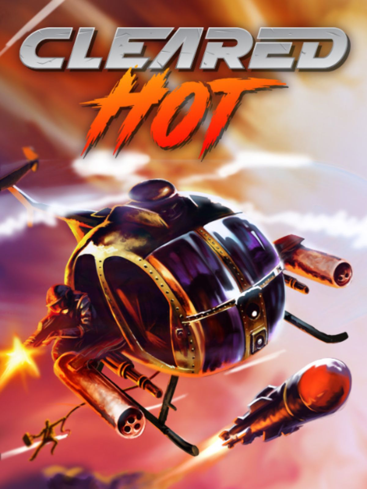 Rain Hell From Above: Get Cleared Hot for Free Today