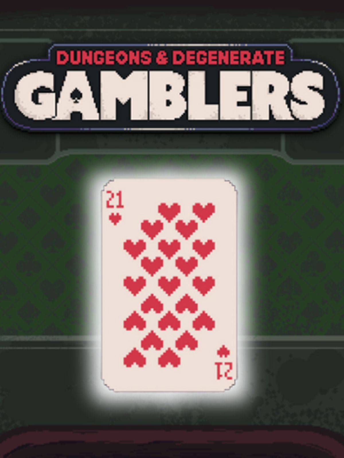 Get Dungeons Degenerate Gamblers for free and start cheating