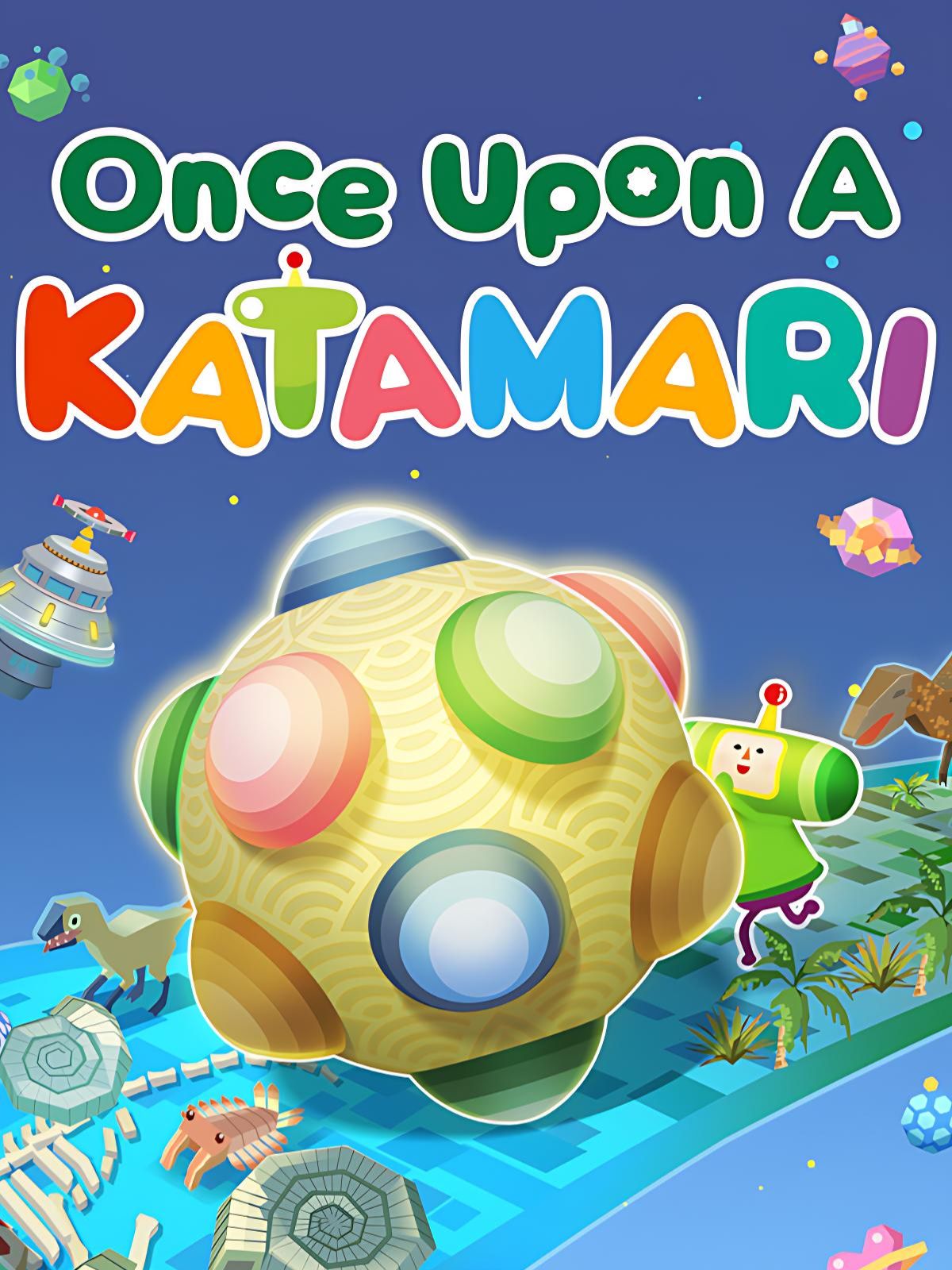 Let the Good Times Roll: Get Once Upon A KATAMARI for Free