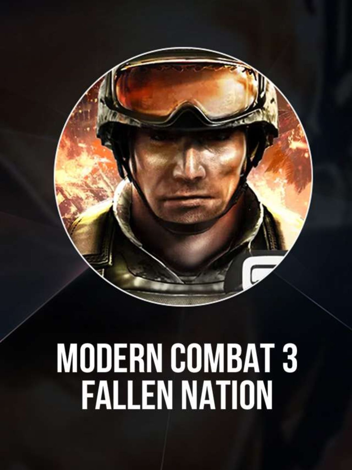 Securely obtain free Modern Combat 3: Fallen Nation for Android.