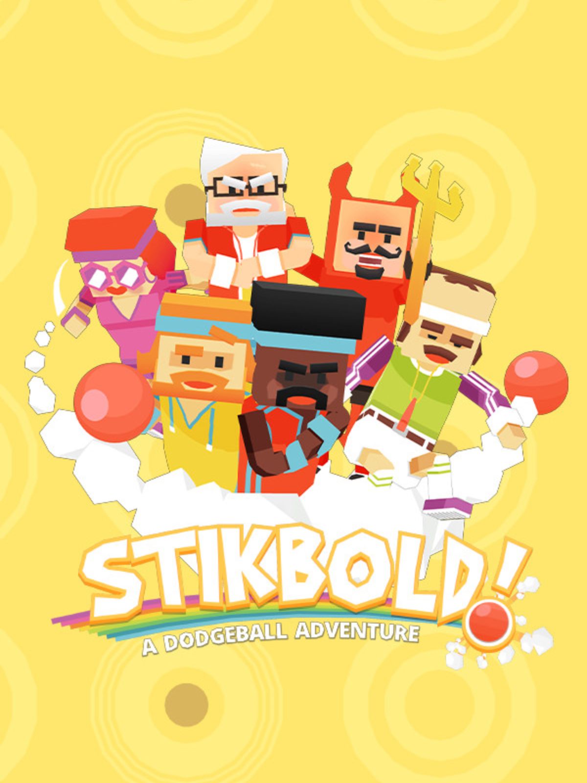 Win the tournament: Get Stikbold!: A Dodgeball Adventure for free